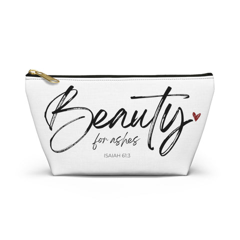 Beauty for Ashes Accessory Pouch w T-bottom